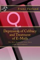 Cover of Depression of Celibacy and Treatment of E-Mails by Franc Furland