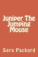 Juniper the Jumping Mouse