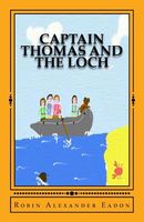 Captain Thomas and the Loch