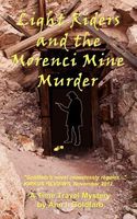 Cover of Light Riders and the Morenci Mine Murder by Ann I. Goldfarb