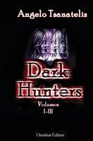 Cover of Dark Hunters by Angelo Tsanatelis
