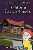 The Ghost of Judy Creek Station