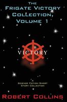 The Frigate Victory Collection, Volume 1