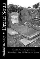 Cover of Dread Souls by Michael H. Kelly