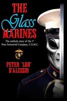 Cover of The Glass Marines by Peter Lou D'Alessio