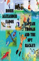 Captain Thomas and the Spy Racket
