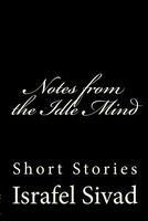 Notes from the Idle Mind