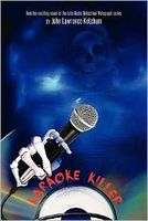 Cover of Karaoke Killer by John Lawrence Ketchum