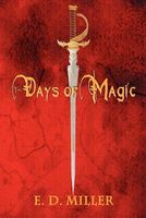 The Days of Magic