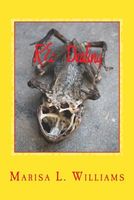 Cover of Re: Dealing by Marisa L. Williams