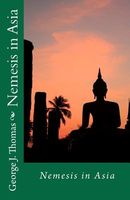 Cover of Nemesis in Asia by George J. Thomas
