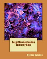Cover of Forgotten Australian Tales for Kids by Cristian Butnariu