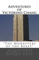 Adventures of Victorino Chang.
