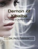 Cover of Demon of Xibalba by Paul Dawson