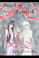 Cover of Heart of Farellah: Book 2 by Brindi E. Lundberg