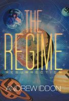 Cover of The Regime by Andrew Iddon