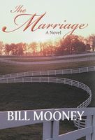 Cover of The Marriage by Bill Mooney