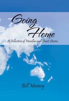 Cover of Going Home by Bill Mooney