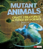 Mutant Animals