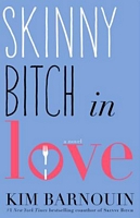 Skinny Bitch in Love