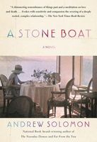 Cover of A Stone Boat by Andrew Solomon