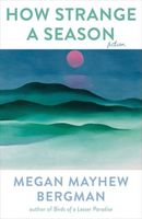 Megan Mayhew Bergman's Latest Book