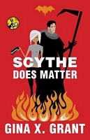 Scythe Does Matter