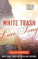 A Song for Us // White Trash Love Song