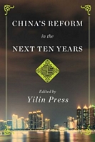 China's Reform in the Next Ten Years
