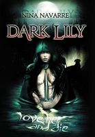 Cover of Dark Lily by Nina Navarre