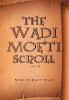 Cover of WADI MOETI SCROLL by Merlin Kauffman
