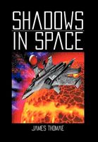 Cover of Shadows in Space by James Thomae