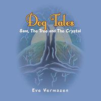 Sam, the Tree & the Crystal