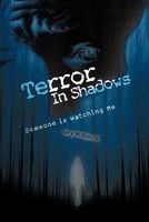 Cover of Terror In Shadows by Lecy McKenzie