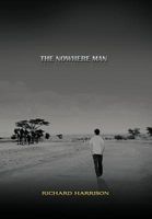Cover of THE NOWHERE MAN by Richard Harrison