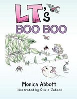 Cover of LT's BOO BOO by Monica Abbott