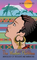 Cover of The Wisdom Huntress by Gloria D. Gonsalves