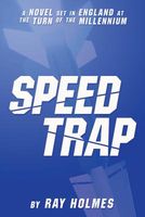 Cover of Speed Trap by Ray Holmes