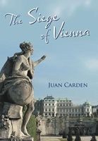 Cover of The Siege of Vienna by Juan Carden