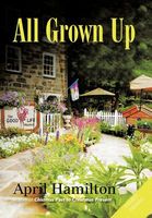 Cover of All Grown Up by April Hamilton