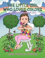 The Little Girl Who Loves Colors