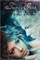 Cover of Tawny's Ghost by Joy Spraycar