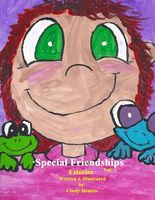 Cover of Special Friendships Vol 1 by Cindy Dennis