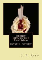 Cover of Deadly Shamrocks II - It's All Relative by J. Reed