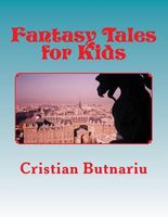 Cover of Fantasy Tales for Kids by Cristian Butnariu