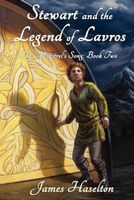 Stewart and the Legend of Lavros