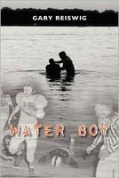 Cover of Water Boy by Gary Reiswig