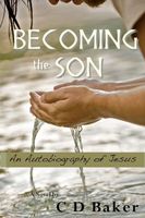 Cover of Becoming the Son by C.D. Baker