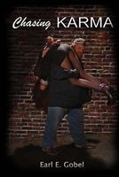 Cover of Chasing Karma by Earl E. Gobel