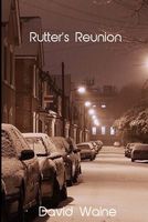 Cover of Rutter's Reunion by David Waine